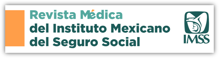 Revista Médica del Instituto Mexicano del Seguro Social (en mantenimiento)